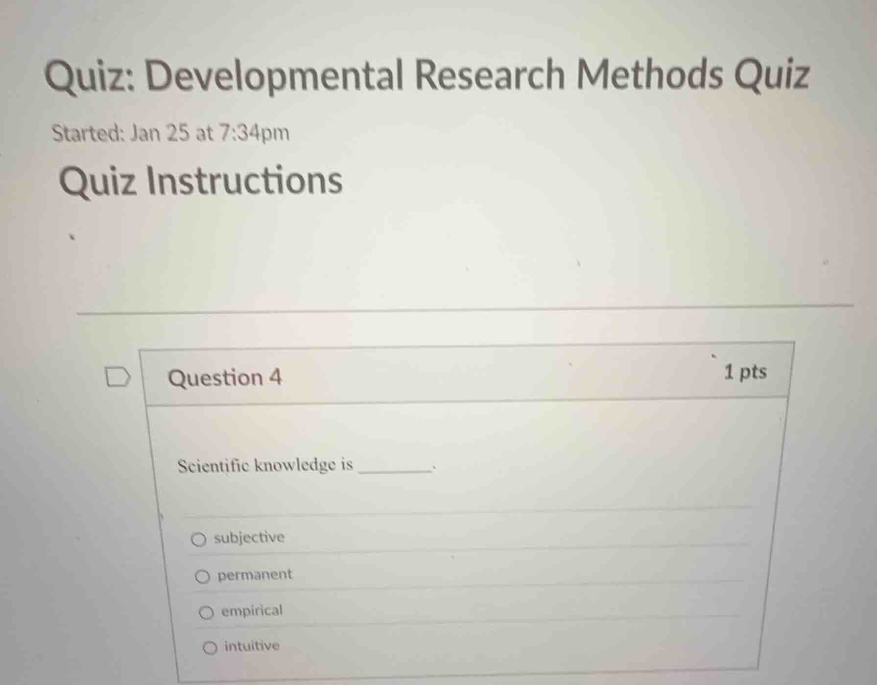 quiz: developmental research methods quiz started: jan 25 at 7:34pm qui…