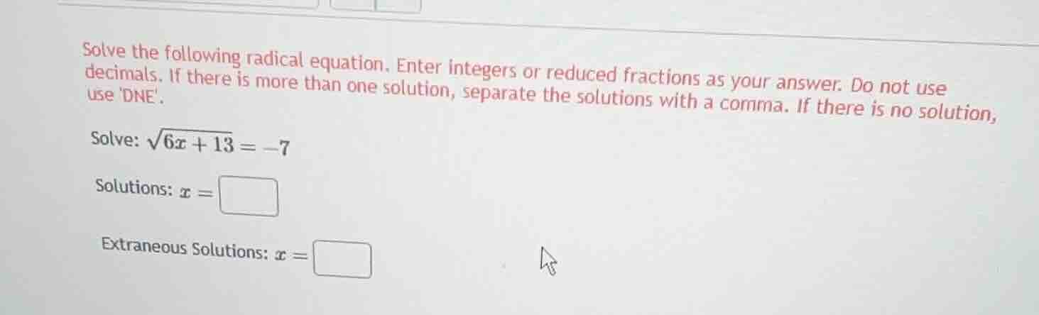 solve the following radical equation. enter integers or reduced fractio…