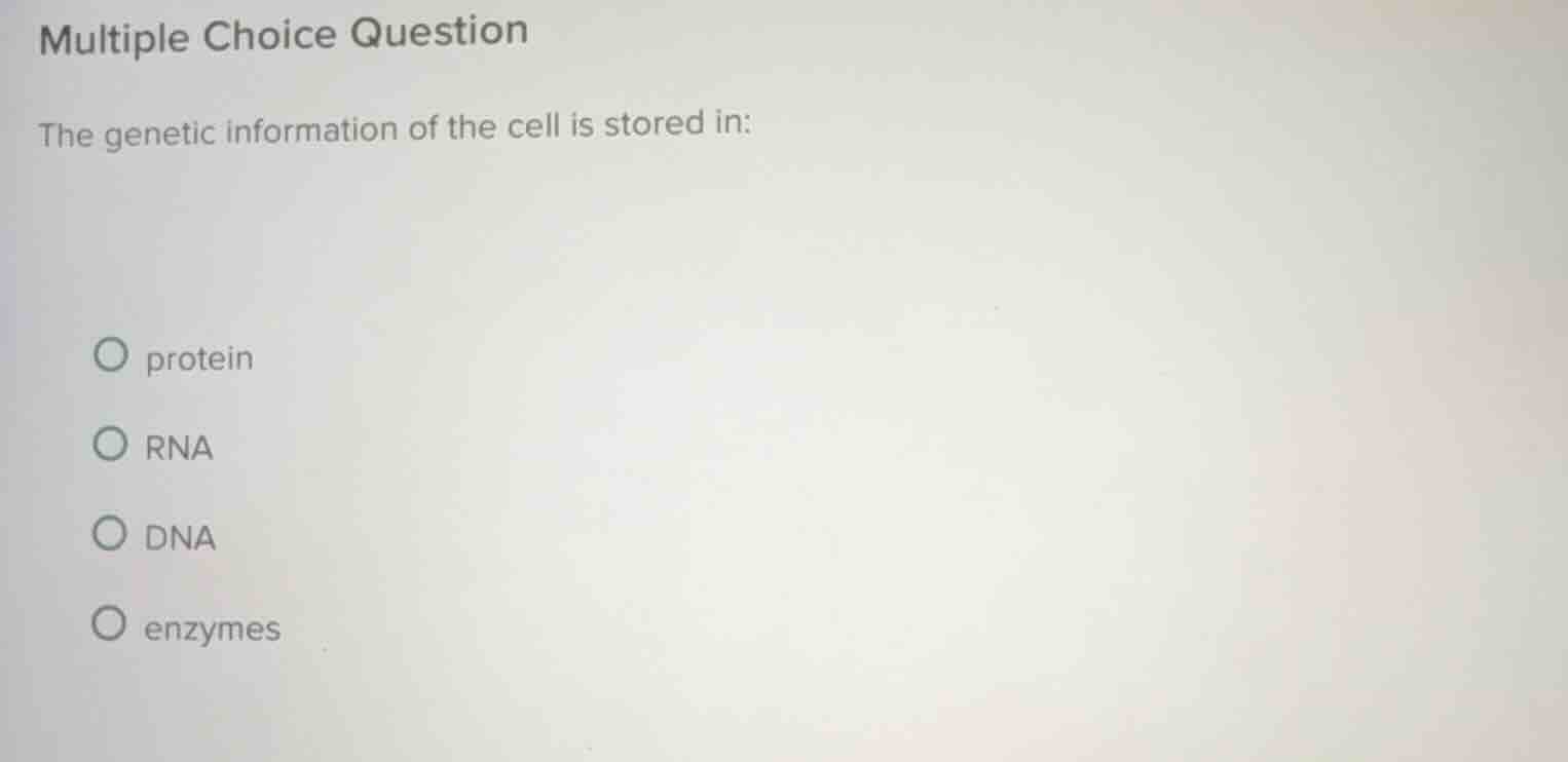 multiple choice question the genetic information of the cell is stored …