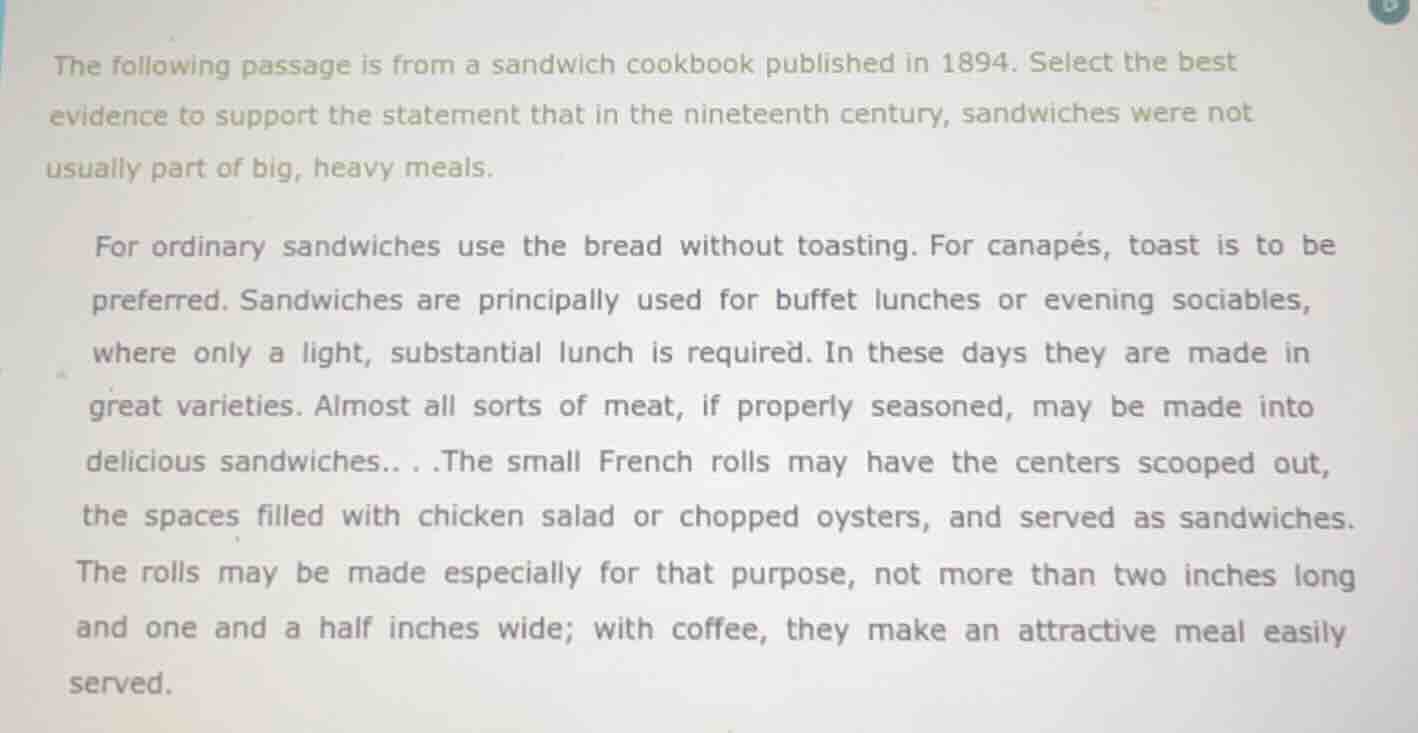 the following passage is from a sandwich cookbook published in 1894. se…