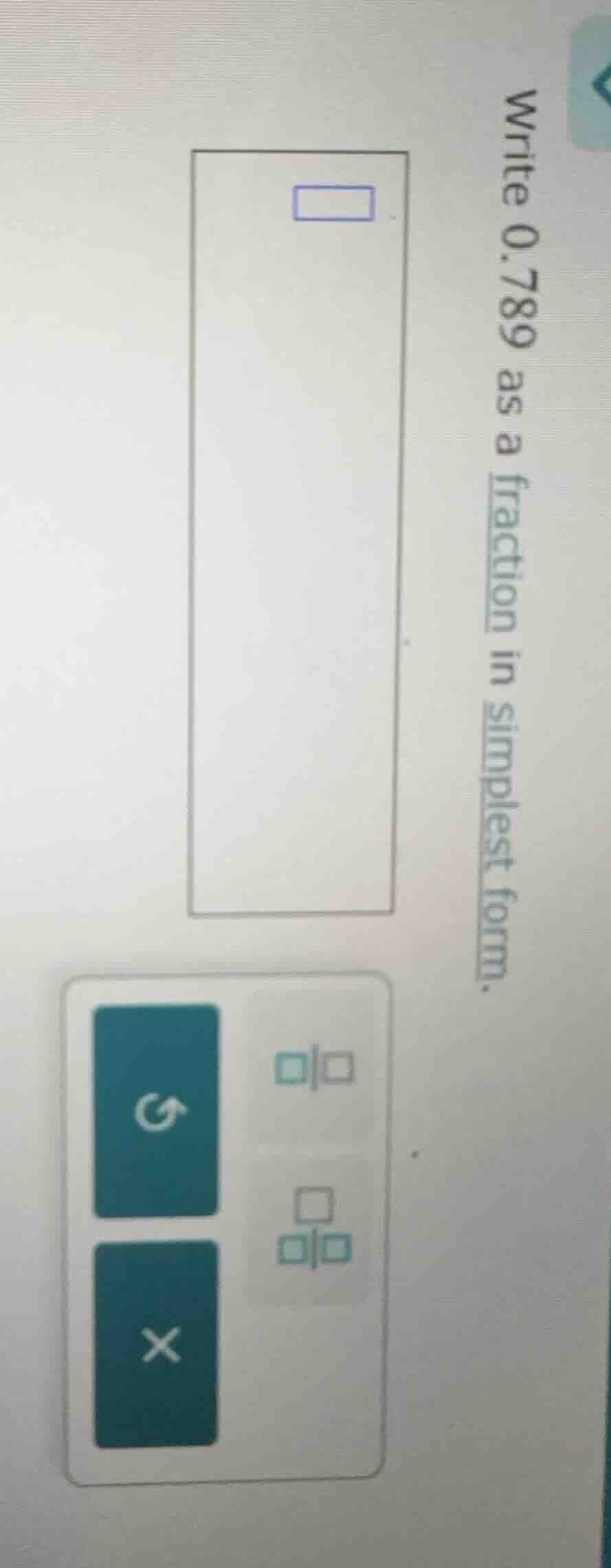 write 0.789 as a fraction in simplest form.