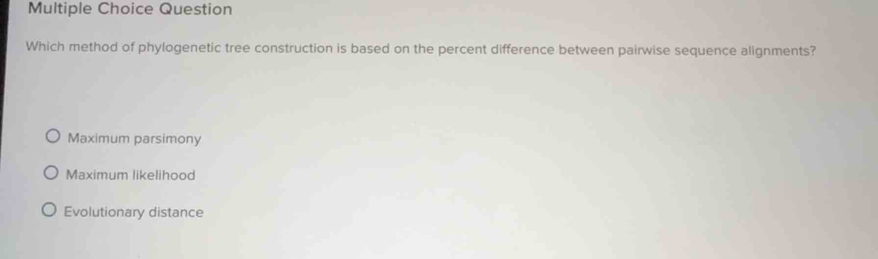 multiple choice question which method of phylogenetic tree construction…