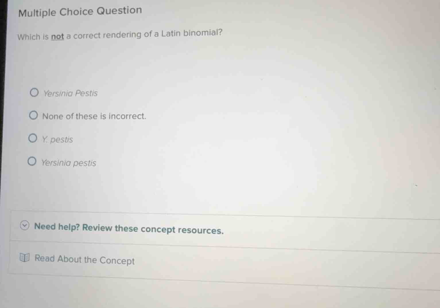multiple choice question which is not a correct rendering of a latin bi…