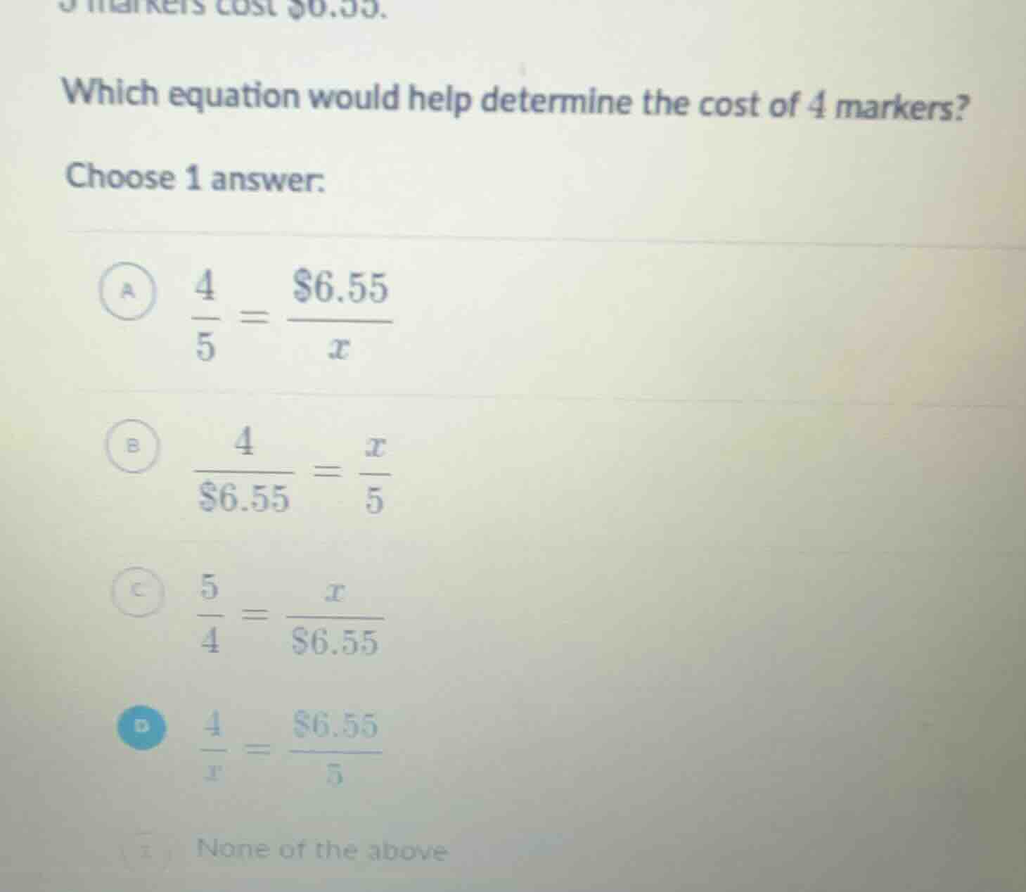 5 markers cost $6.55. which equation would help determine the cost of 4…