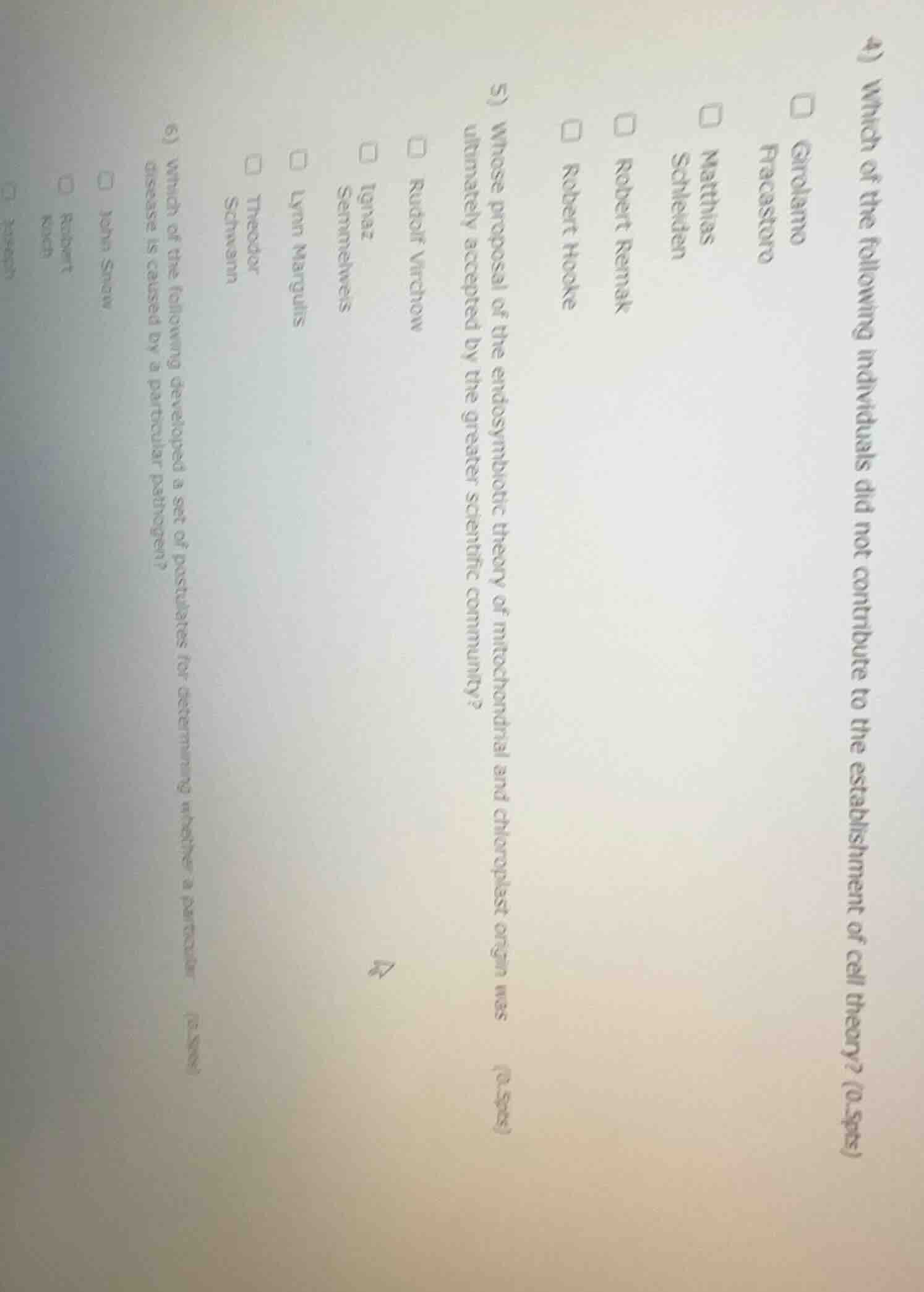 4) which of the following individuals did not contribute to the establi…