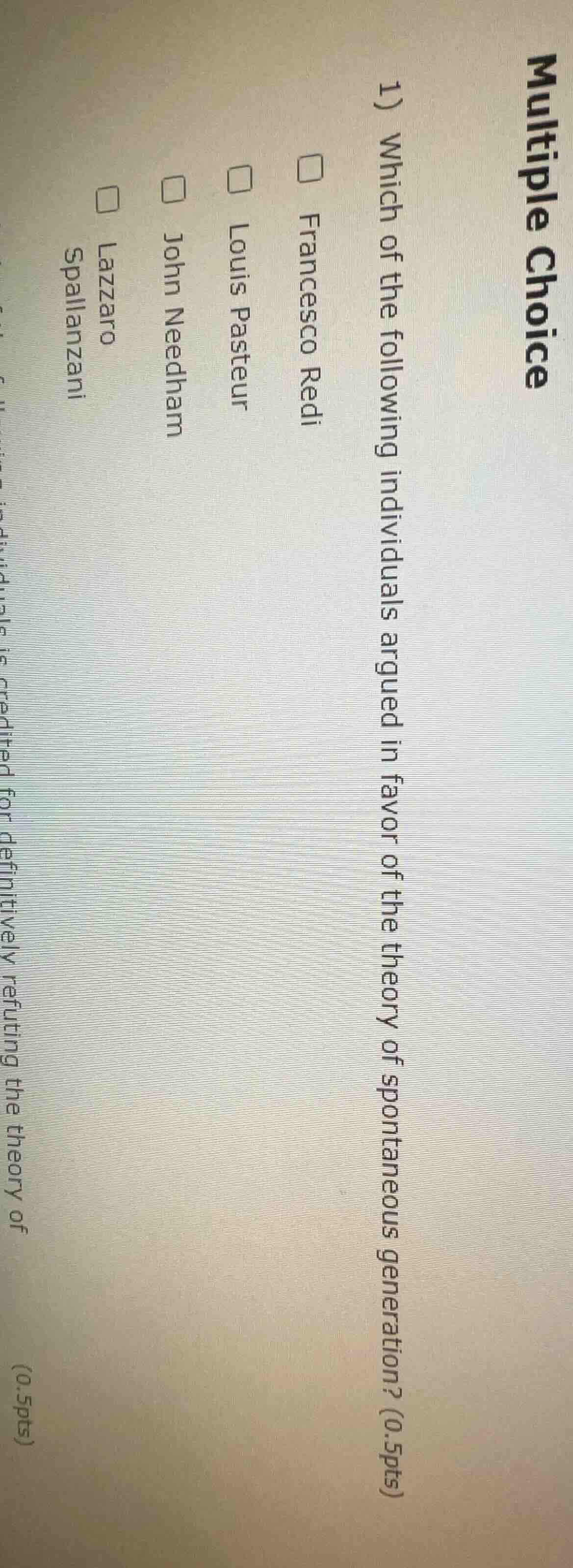 multiple choice 1) which of the following individuals argued in favor o…