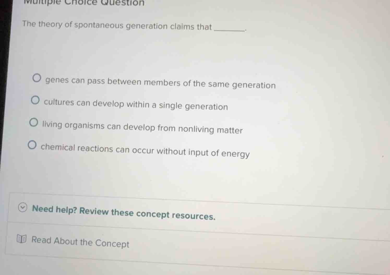 multiple choice question the theory of spontaneous generation claims th…