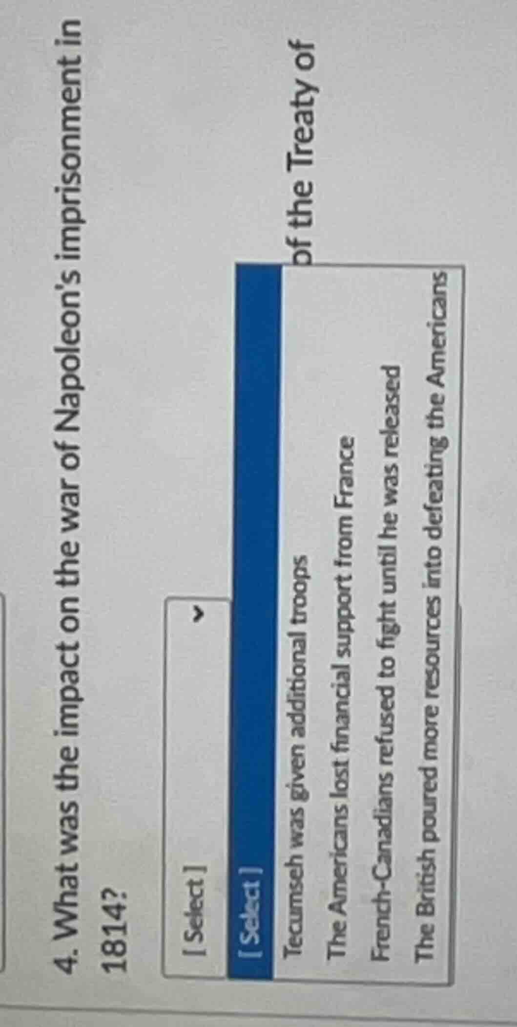 4. what was the impact of napoleons imprisonment in 1814? select select…