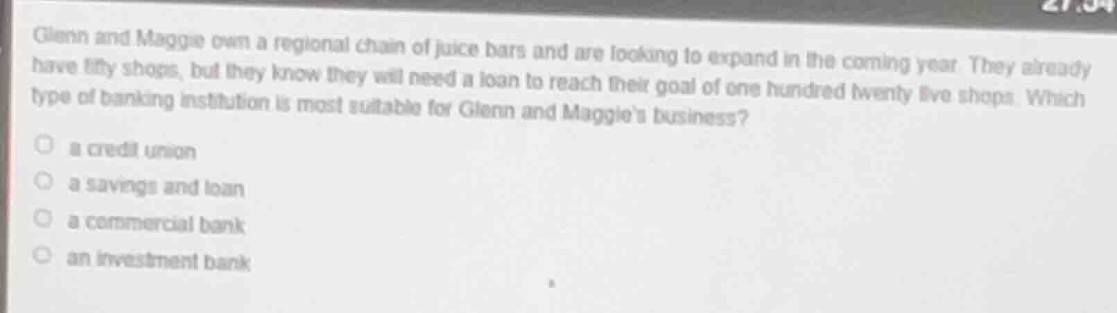 glenn and maggie own a regional chain of juice bars and are looking to …