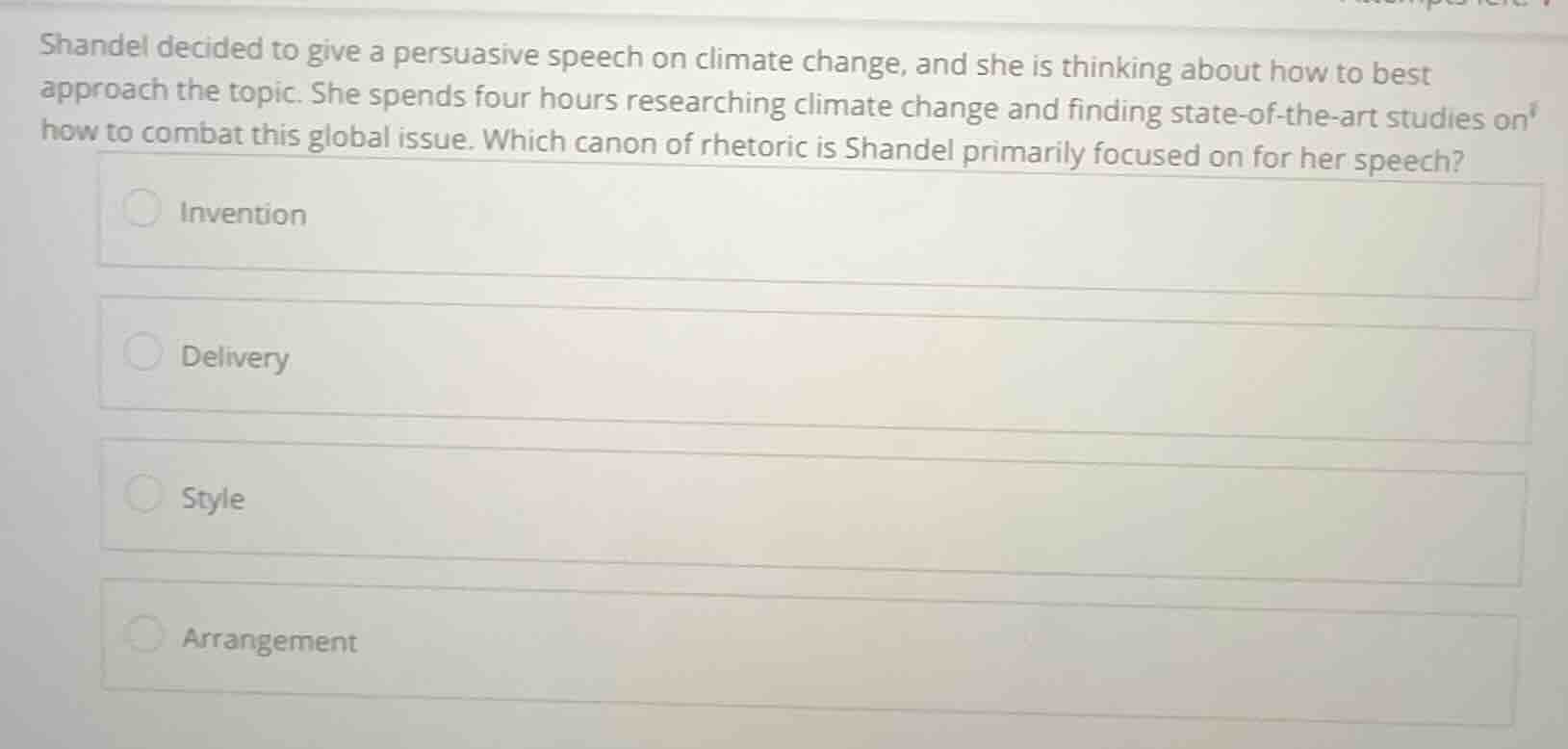 shandel decided to give a persuasive speech on climate change, and she …