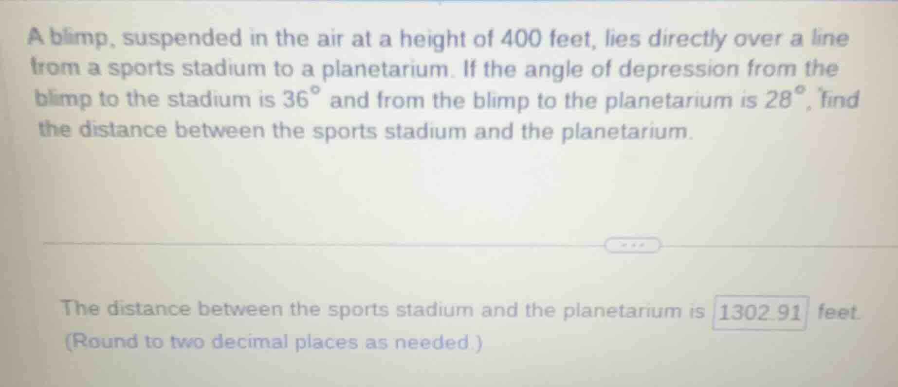 a blimp, suspended in the air at a height of 400 feet, lies directly ov…