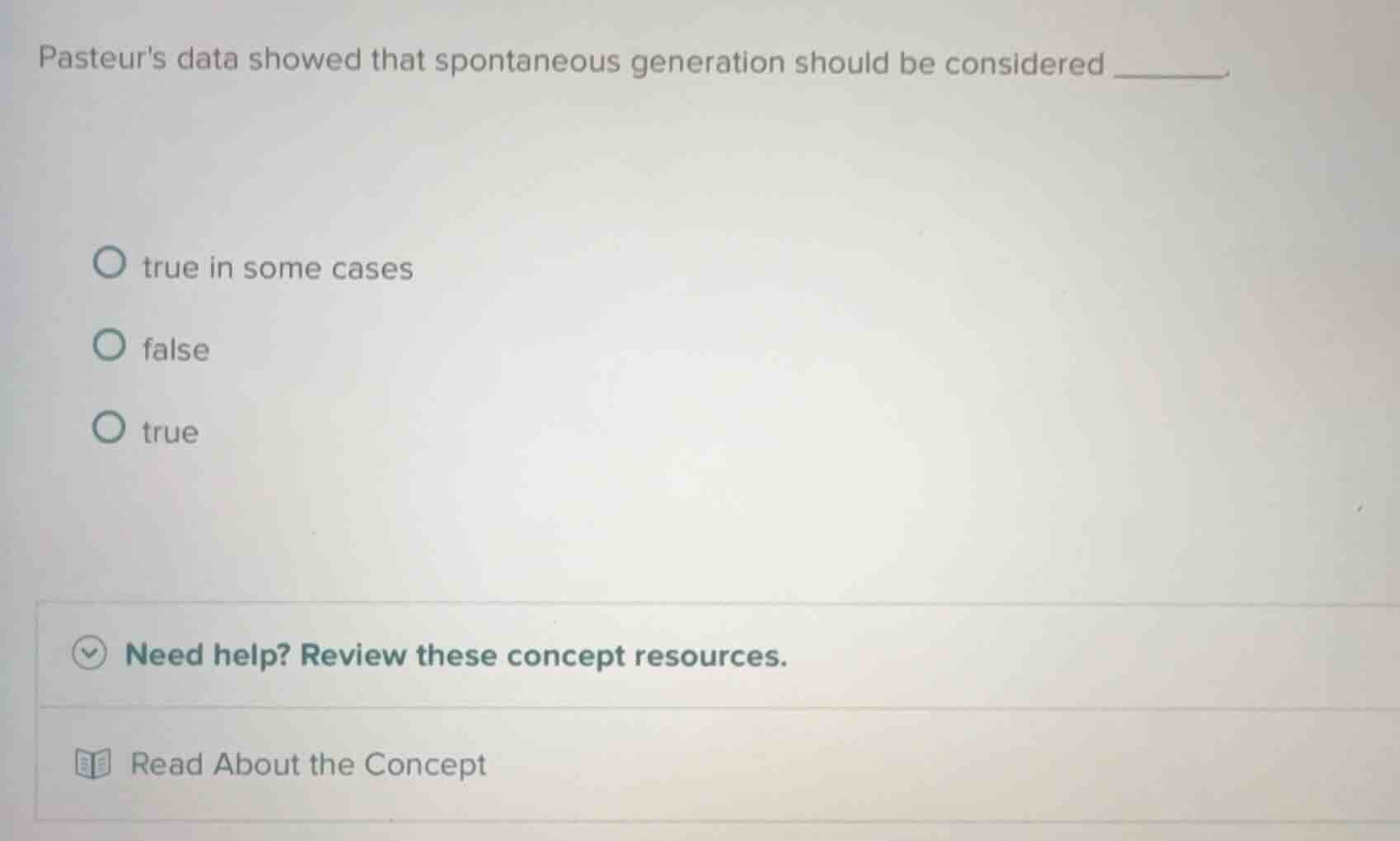 pasteurs data showed that spontaneous generation should be considered _…
