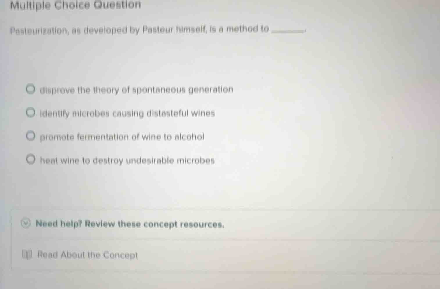 multiple choice question pasteurization, as developed by pasteur himsel…