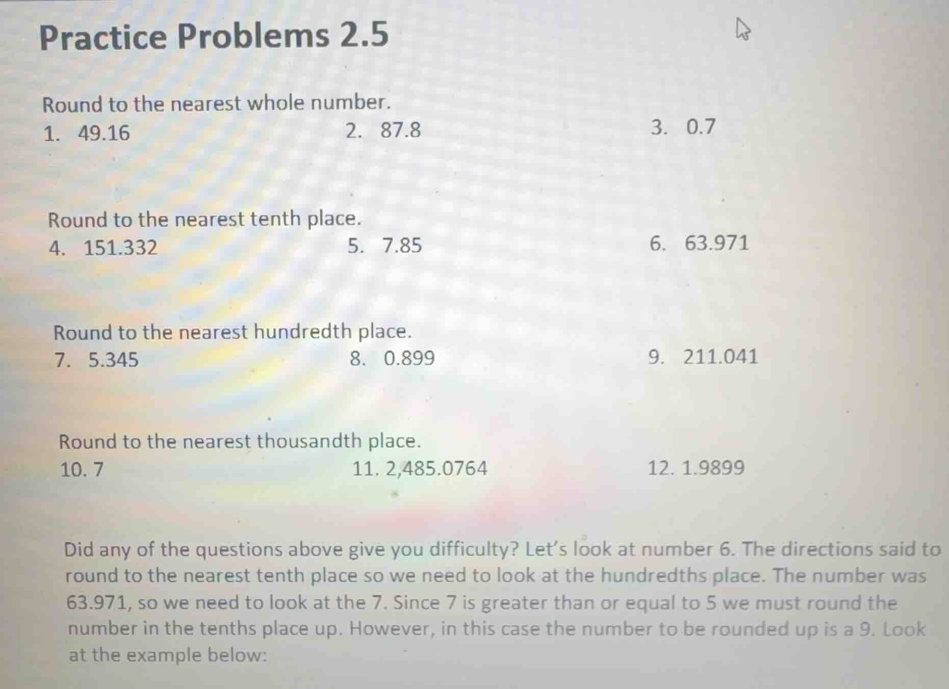 practice problems 2.5 round to the nearest whole number. 1. 49.16 2. 87…