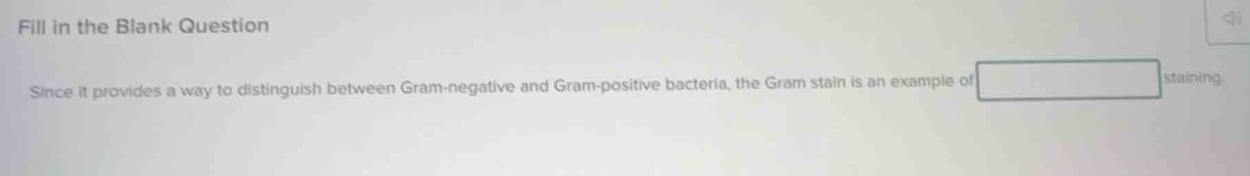 fill in the blank question since it provides a way to distinguish betwe…