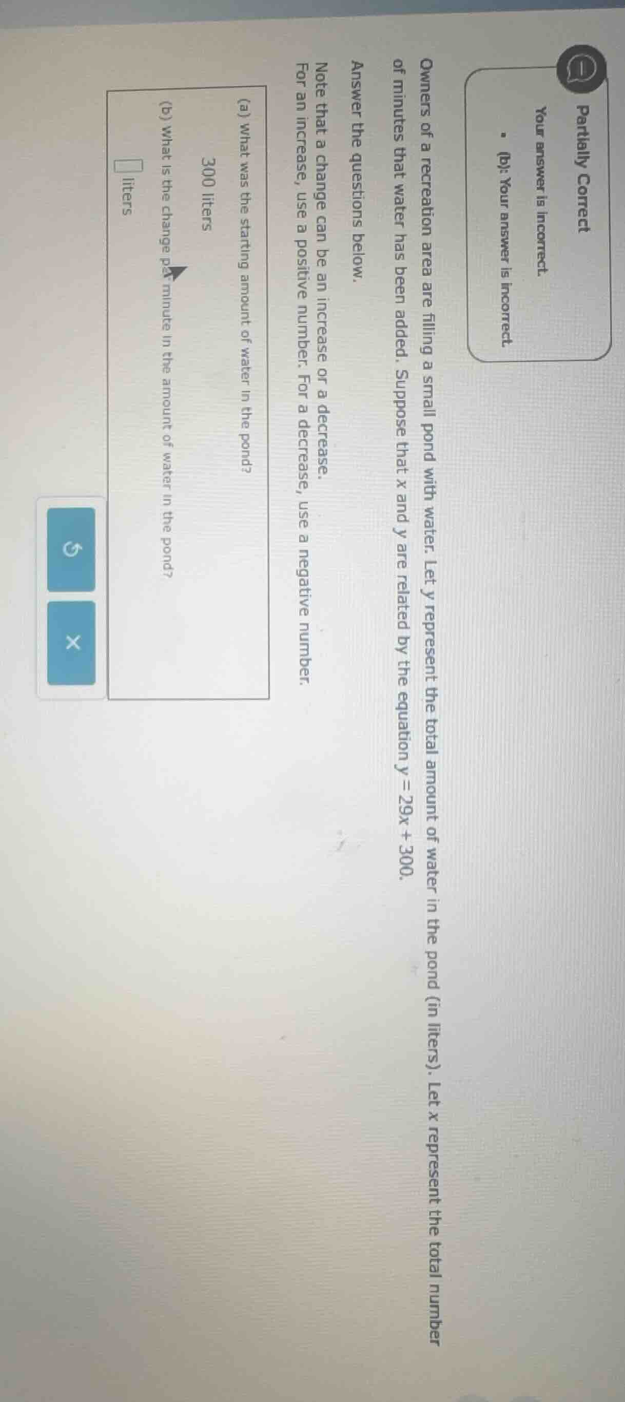 owners of a recreation area are filling a small pond with water. let y …