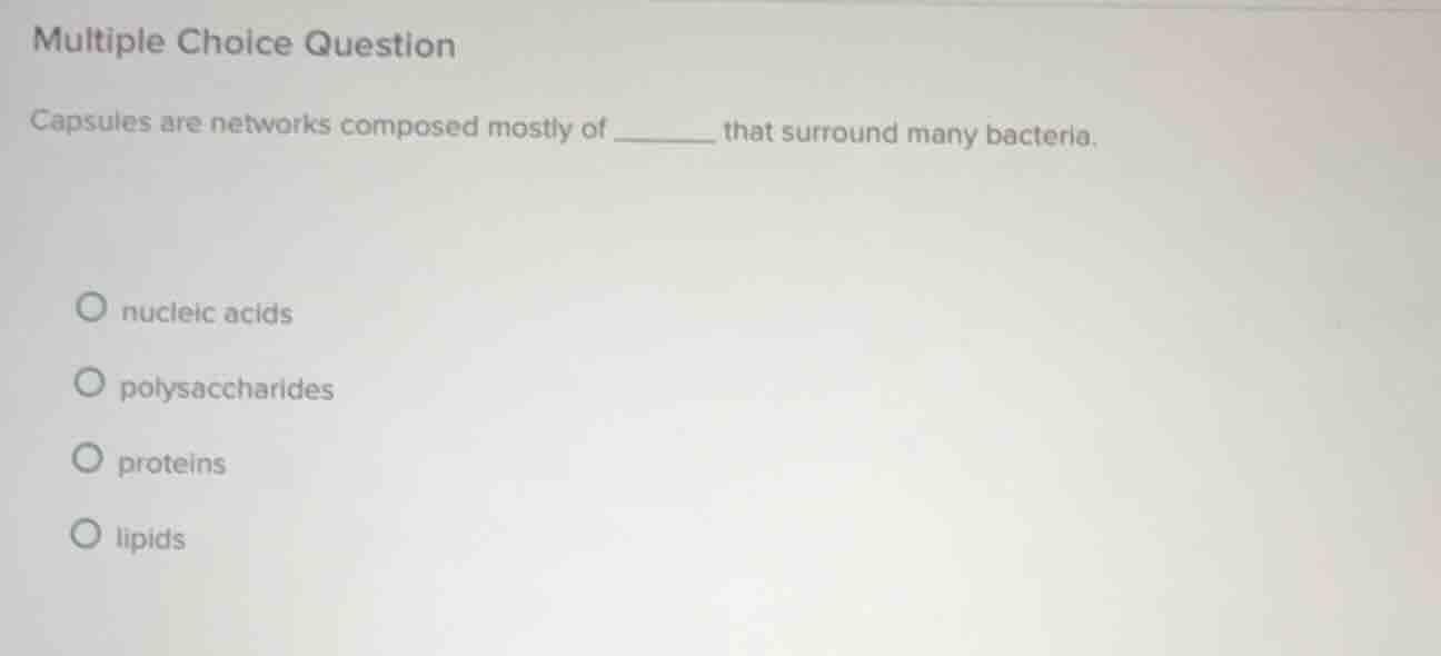 multiple choice question capsules are networks composed mostly of _____…