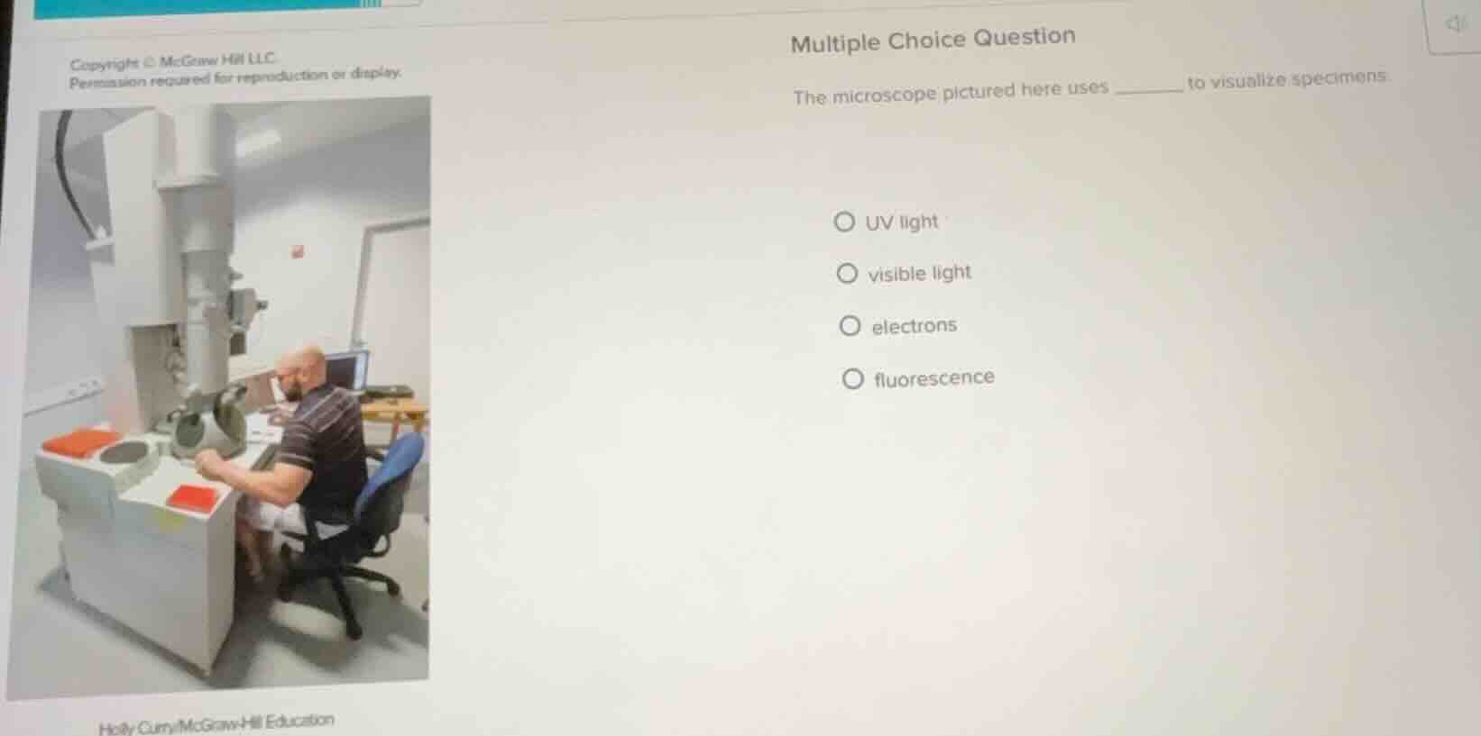 multiple choice question the microscope pictured here uses ______ to vi…
