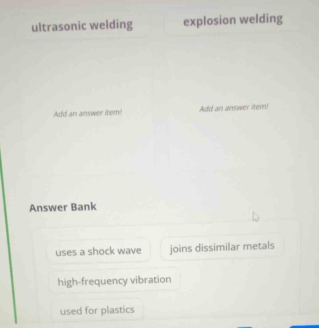 ultrasonic welding explosion welding add an answer item! add an answer …