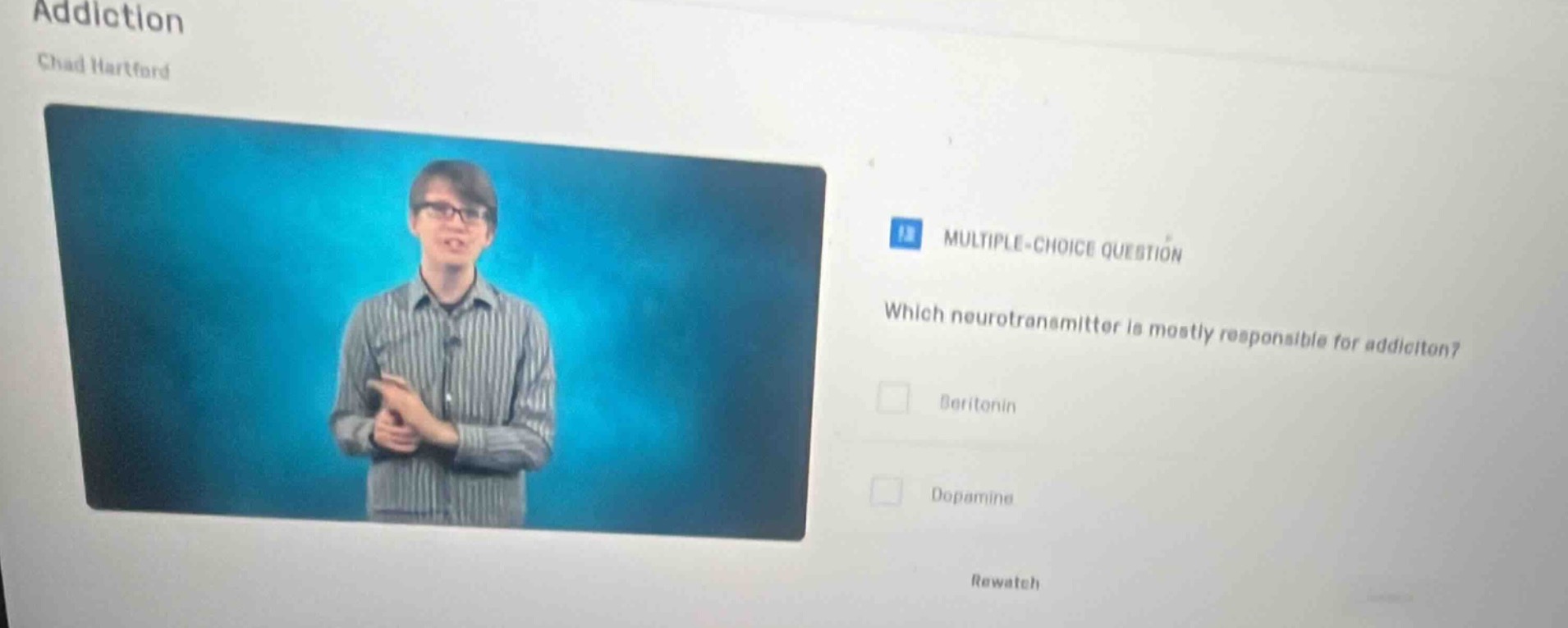 addiction chad hartford multiple-choice question which neurotransmitter…