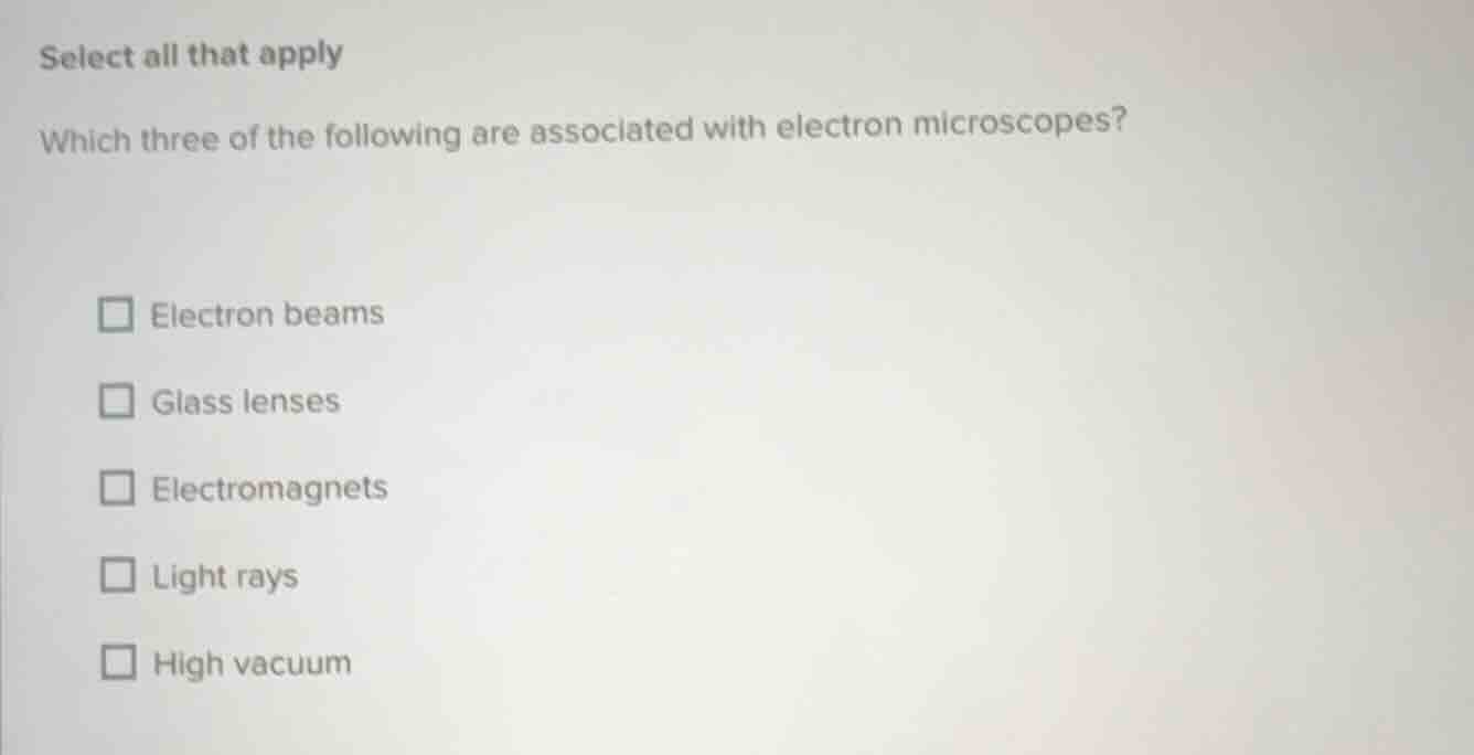 select all that apply which three of the following are associated with …