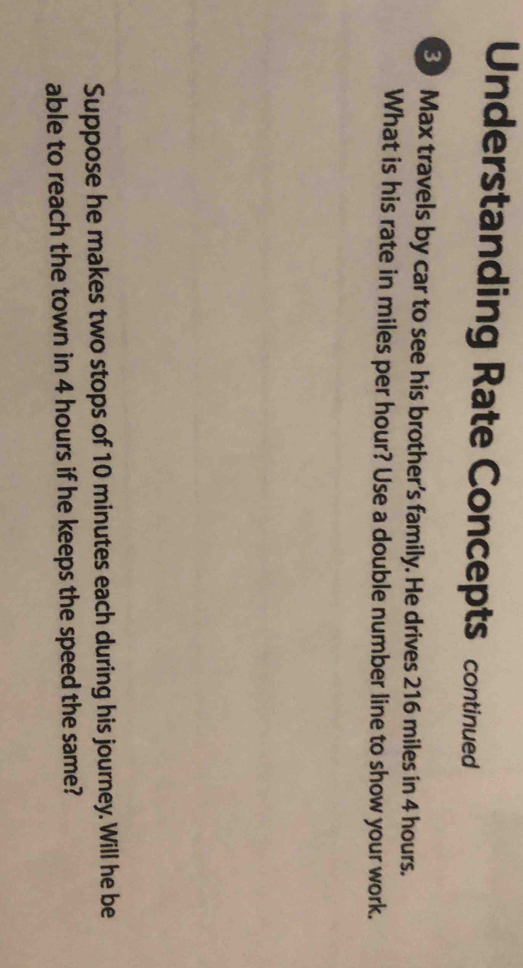 3 max travels by car to see his brother’s family. he drives 216 miles i…