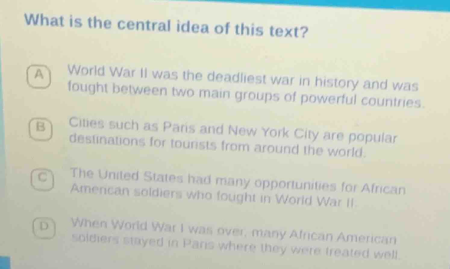 what is the central idea of this text? a world war ii was the deadliest…