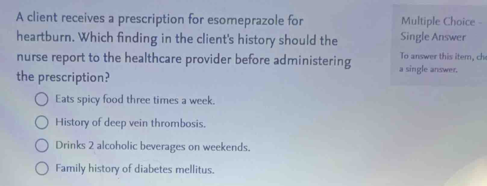 a client receives a prescription for esomeprazole for heartburn. which …