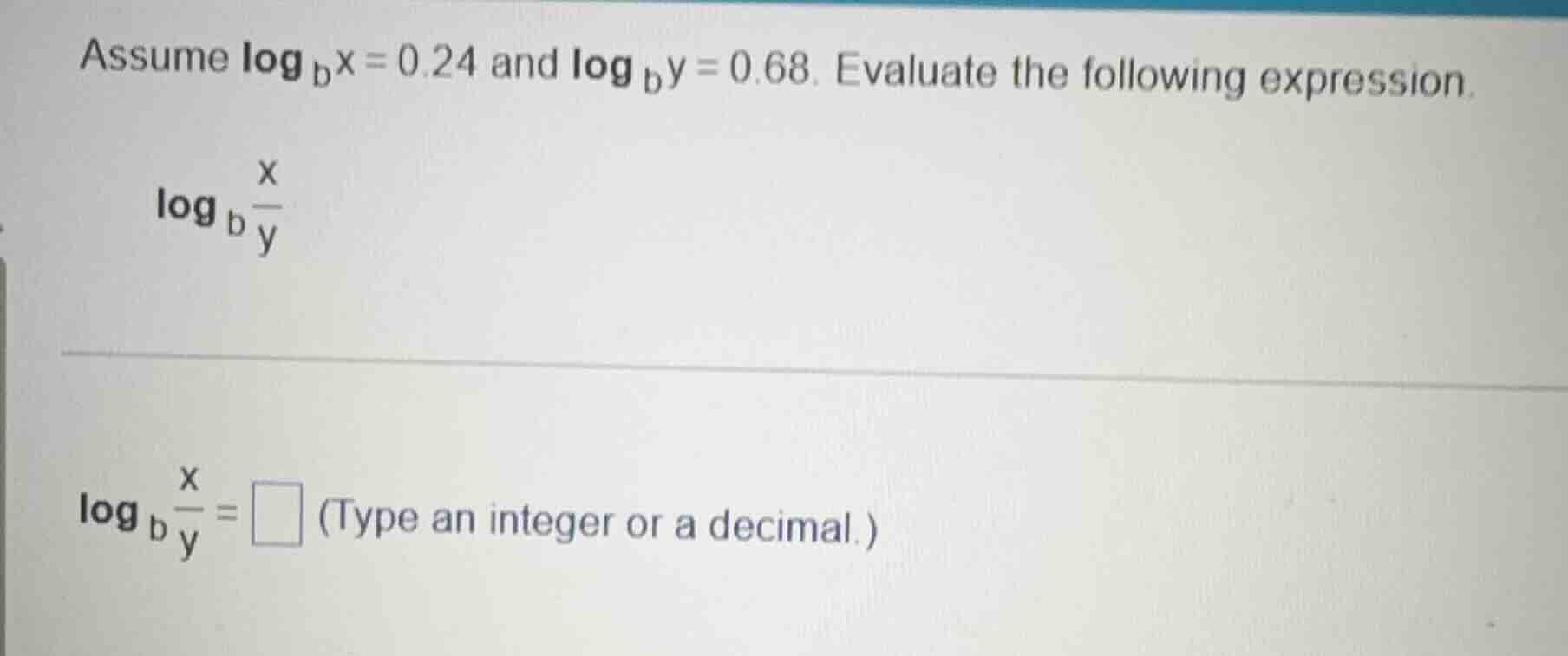assume \\(\\log_{b}x = 0.24\\) and \\(\\log_{b}y = 0.68\\). evaluate th…