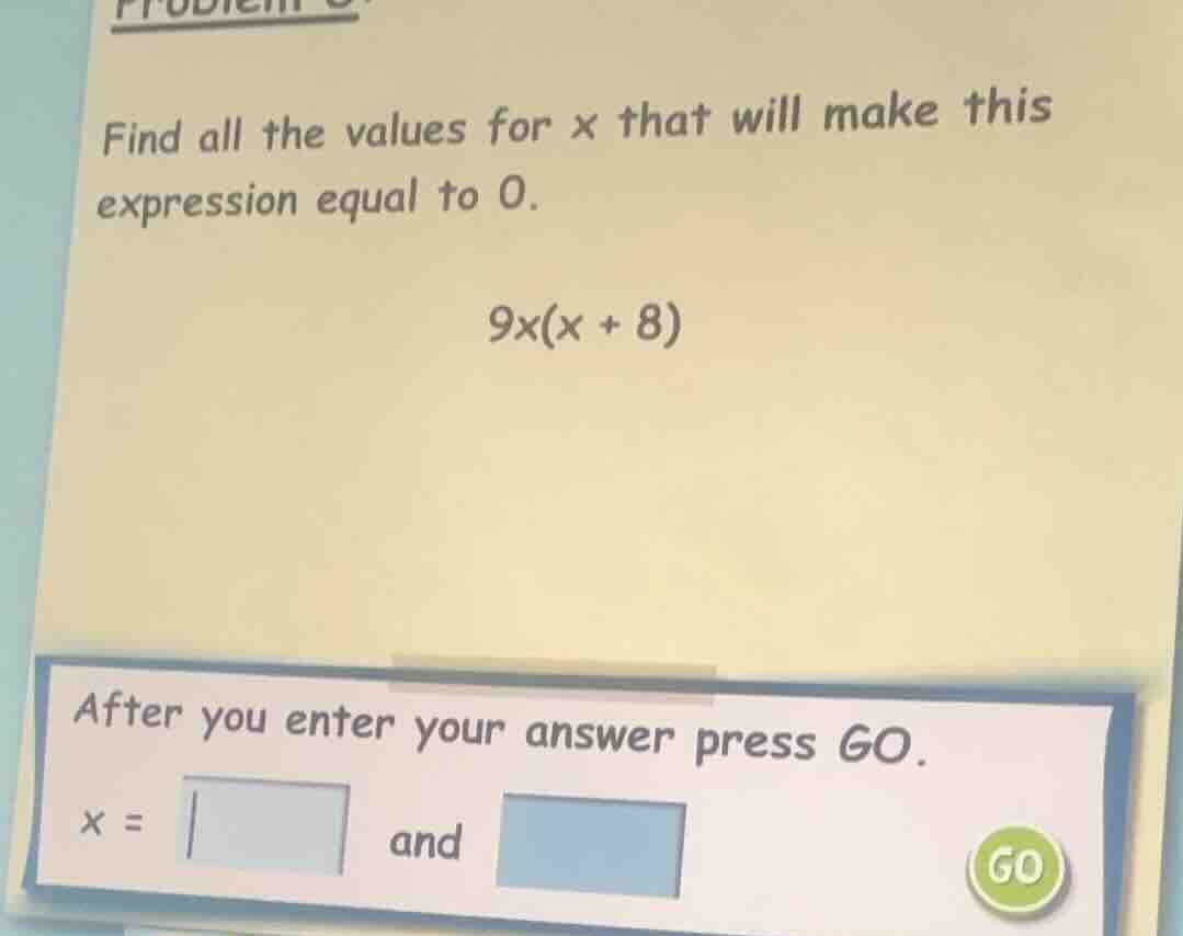 find all the values for x that will make this expression equal to 0. 9x…
