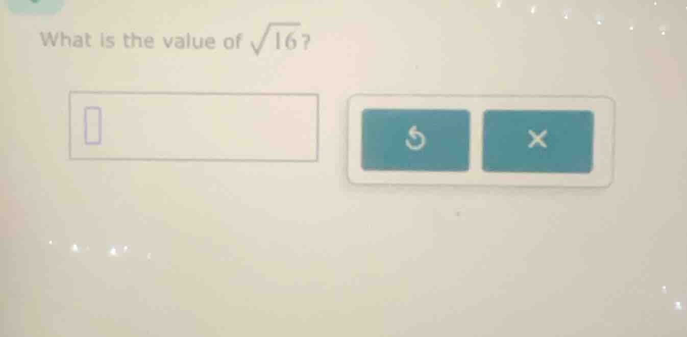 what is the value of \\(sqrt{16}\\)?