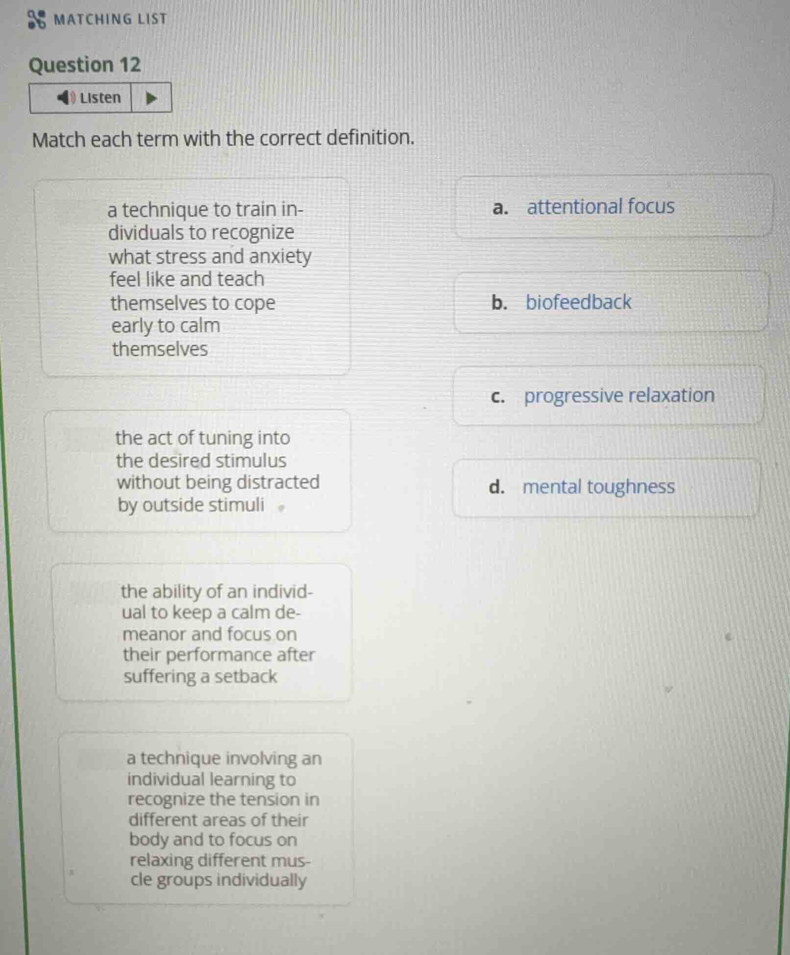 matching list question 12 listen match each term with the correct defin…
