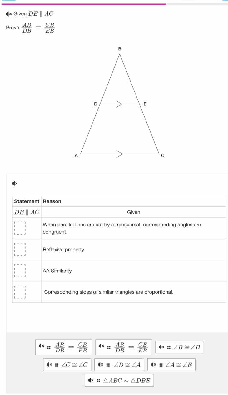 given $de \\parallel ac$ prove $\\frac{ab}{db} = \\frac{cb}{eb}$ (image…