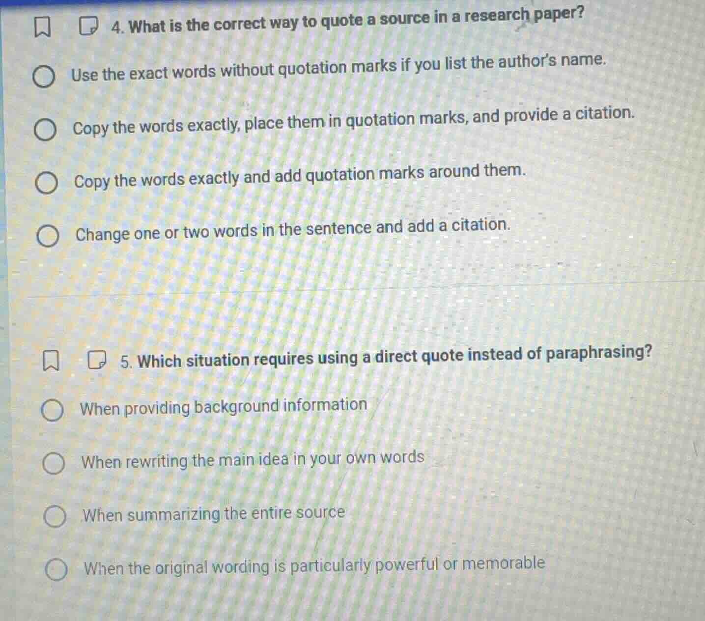 4. what is the correct way to quote a source in a research paper? use t…