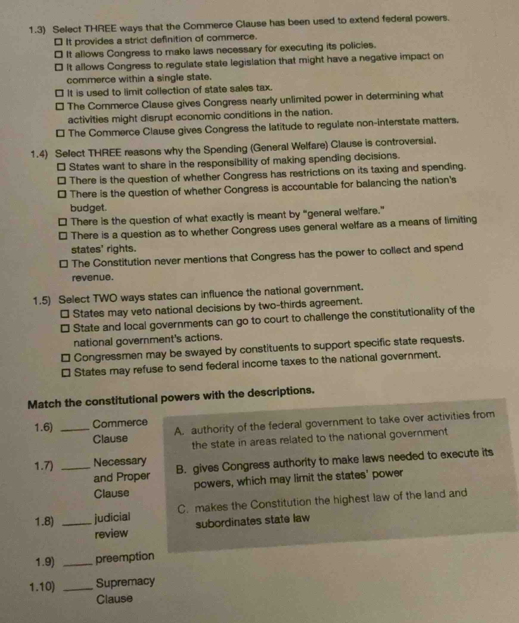 1.3) select three ways that the commerce clause has been used to extend…