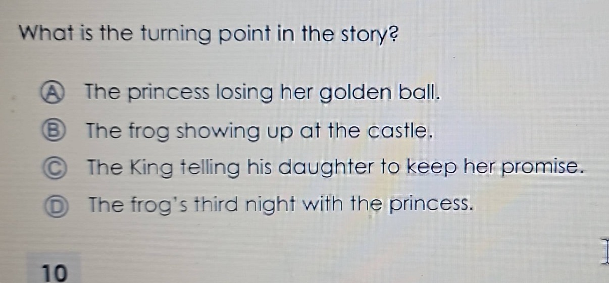 what is the turning point in the story? a the princess losing her golde…