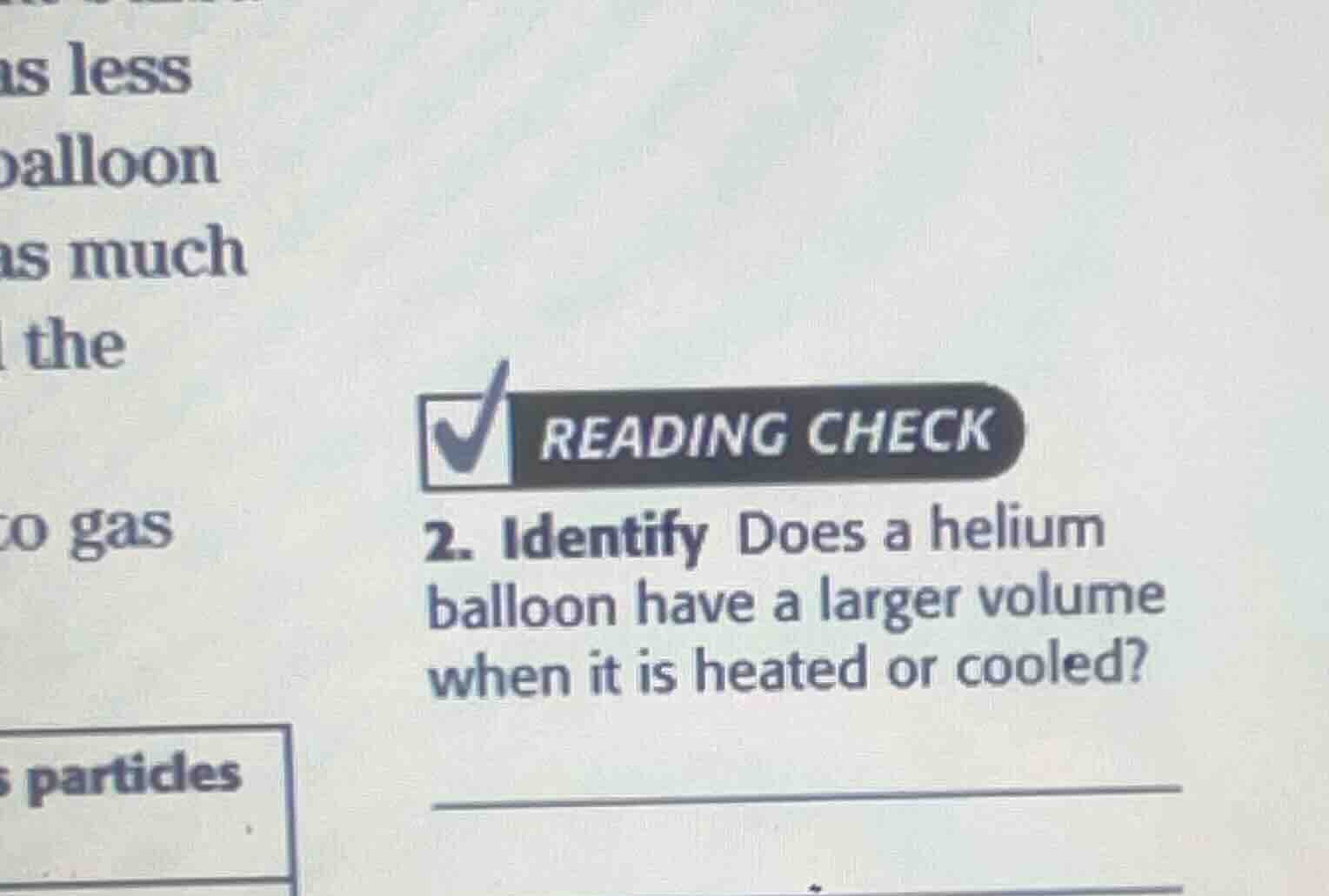 reading check 2. identify does a helium balloon have a larger volume wh…