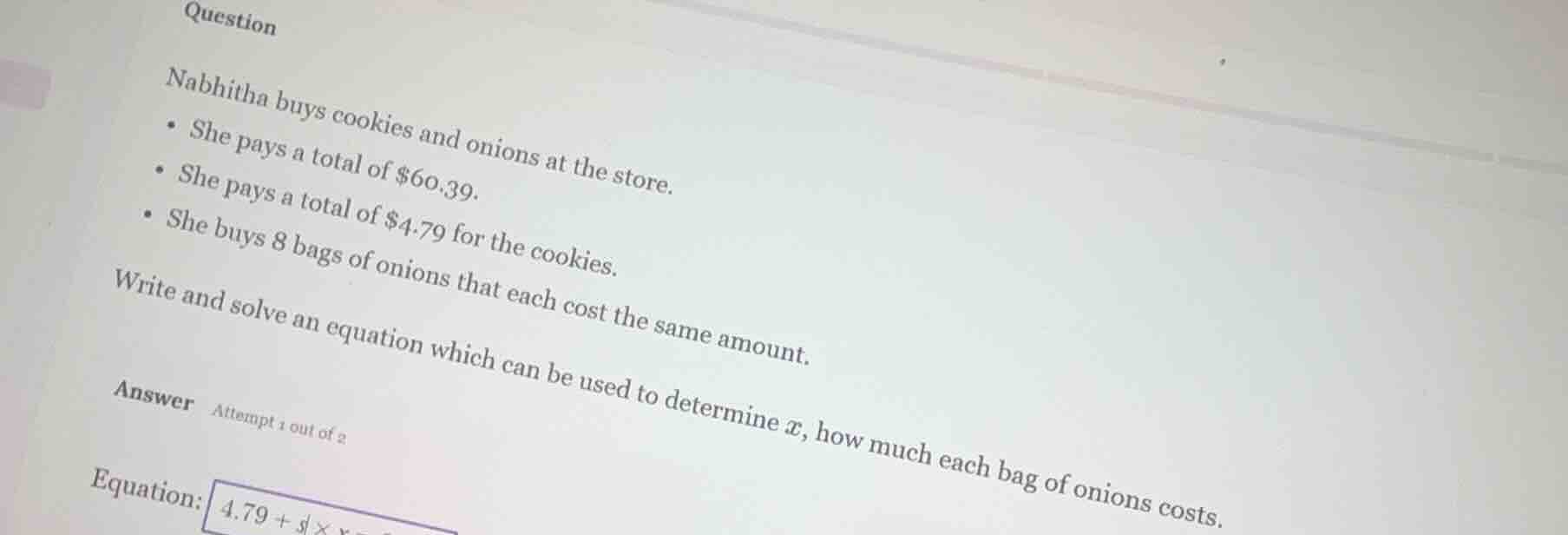 question nabhitha buys cookies and onions at the store. - she pays a to…