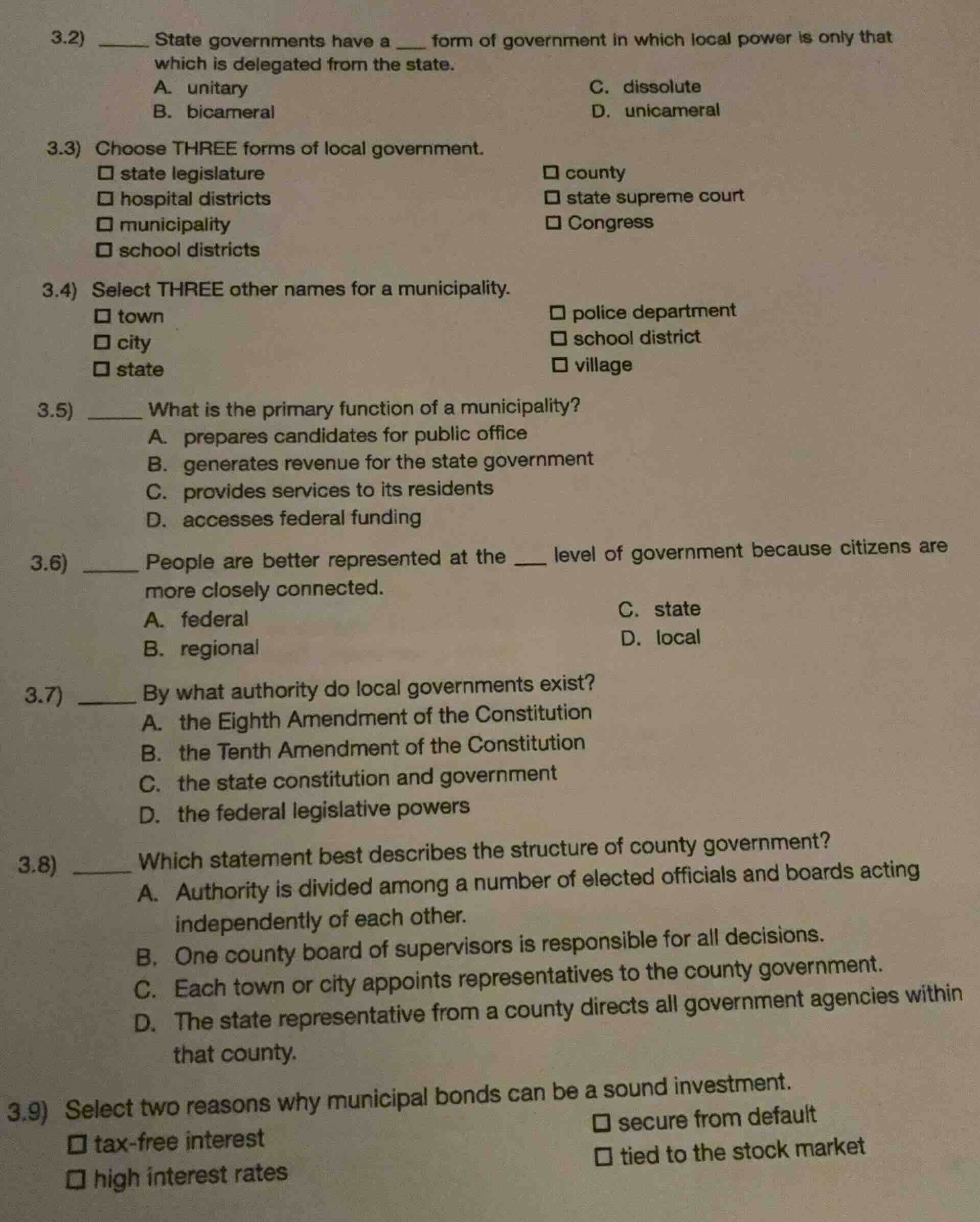 3.2) ____ state governments have a ___ form of government in which loca…