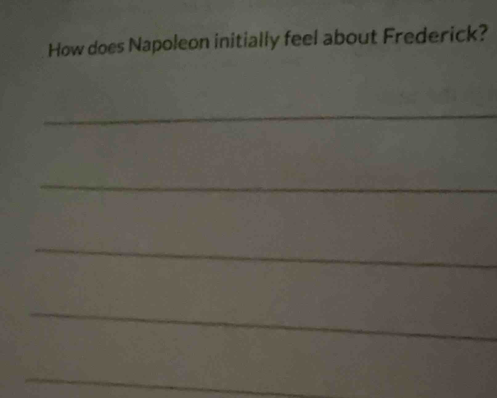how does napoleon initially feel about frederick?