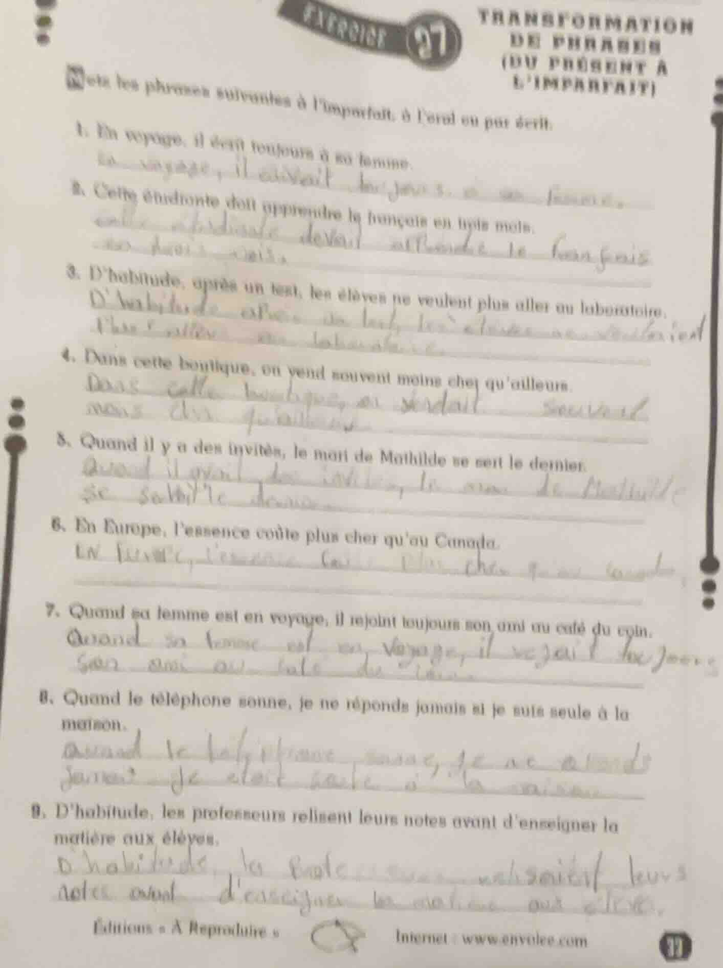 exercice 27 transformation de phrases (du présent à limparfait) mettez …