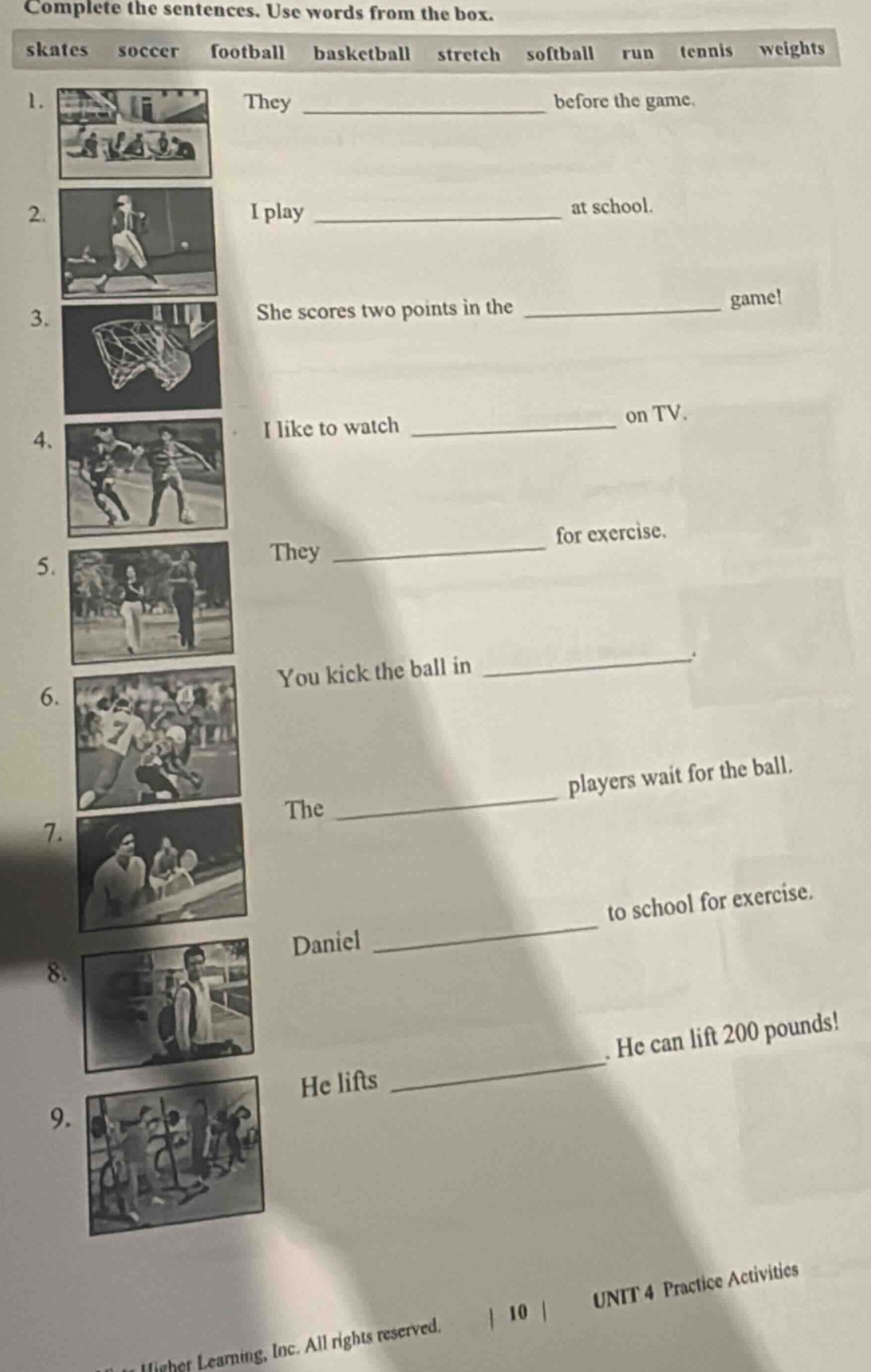 complete the sentences. use words from the box. skates soccer football …
