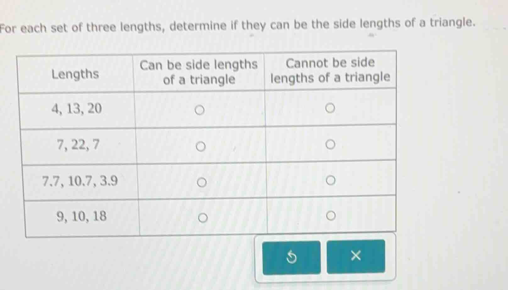 for each set of three lengths, determine if they can be the side length…