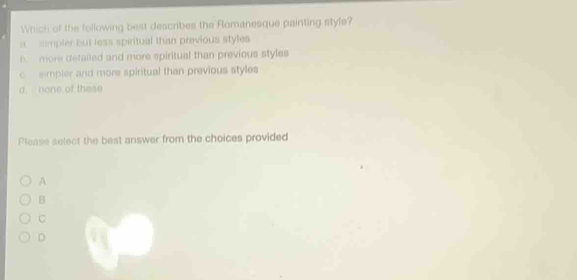 which of the following best describes the romanesque painting style? a.…