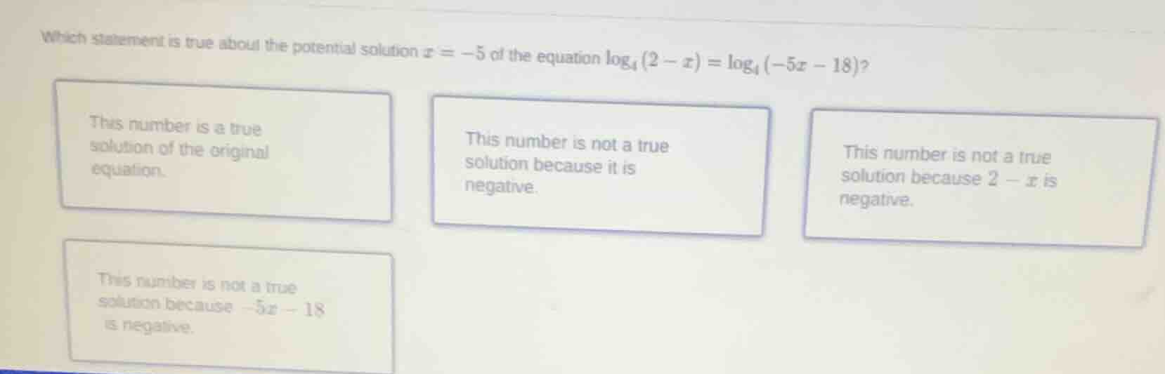 which statement is true about the potential solution ( x = -5 ) of the …