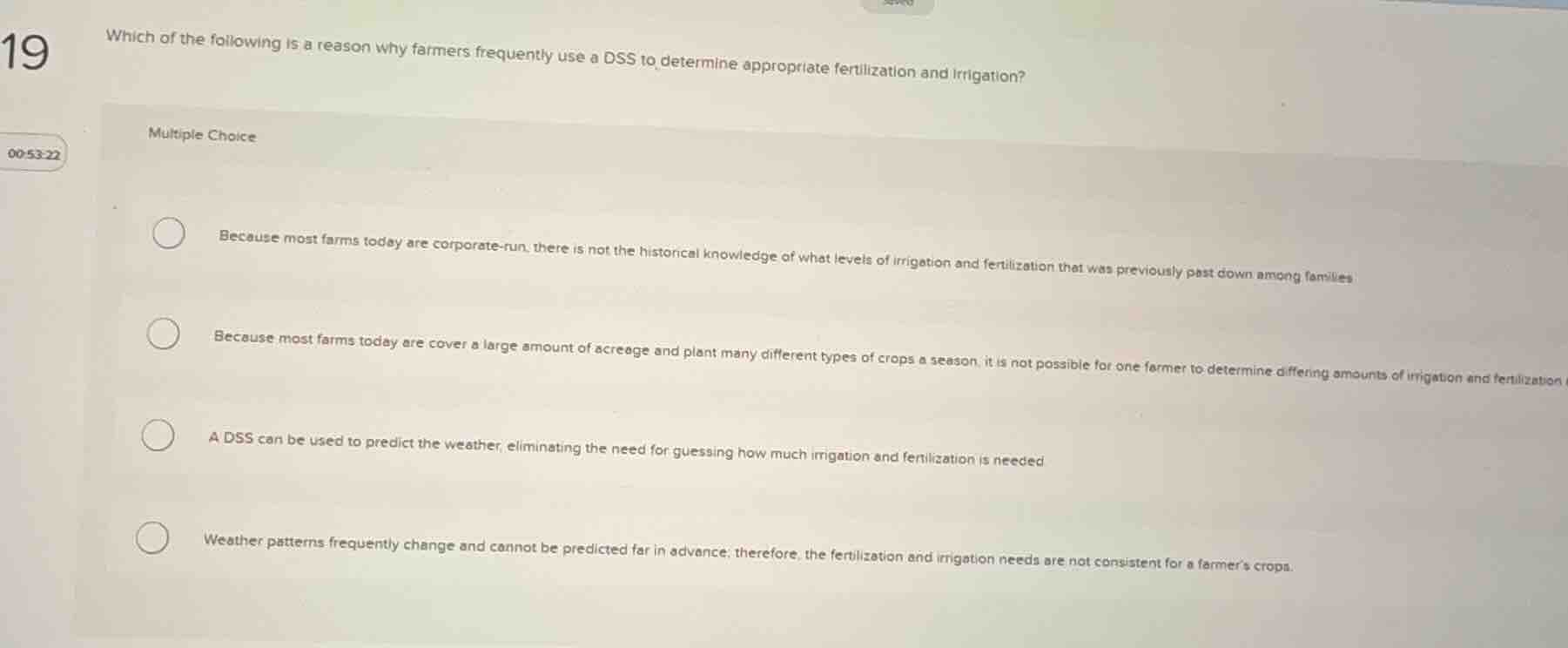 which of the following is a reason why farmers frequently use a dss to …