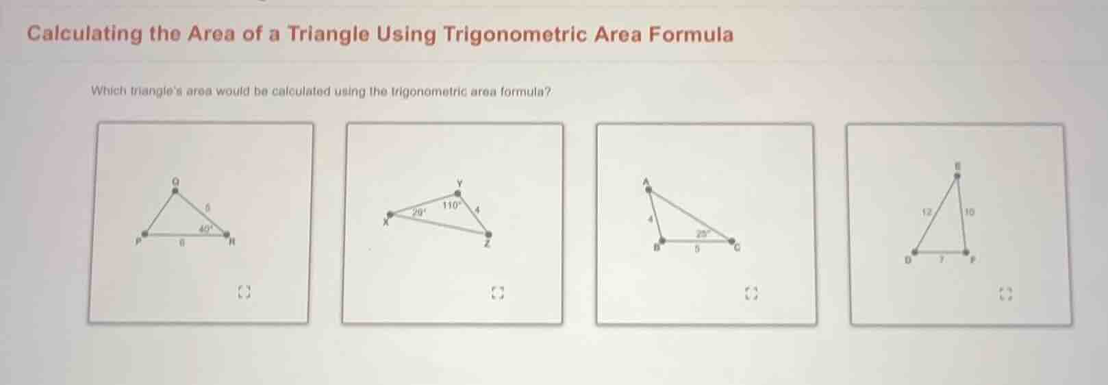 calculating the area of a triangle using trigonometric area formula whi…