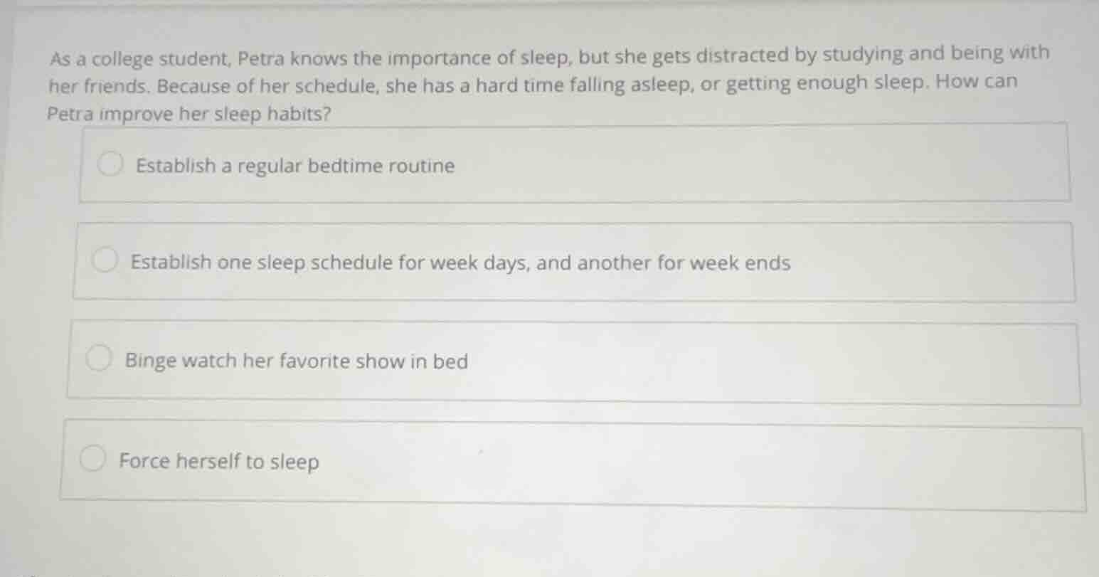 as a college student, petra knows the importance of sleep, but she gets…