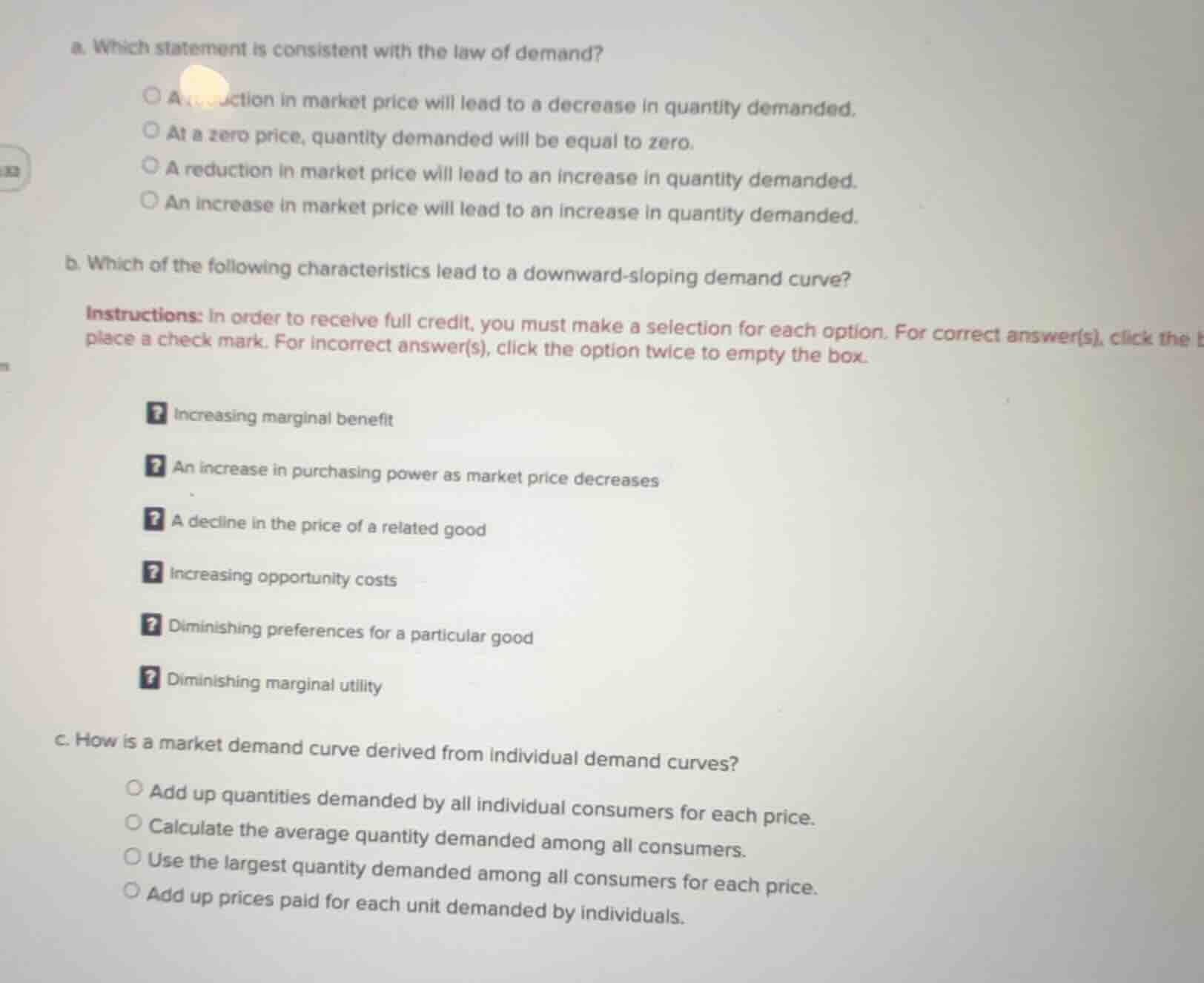 a. which statement is consistent with the law of demand? a reduction in…