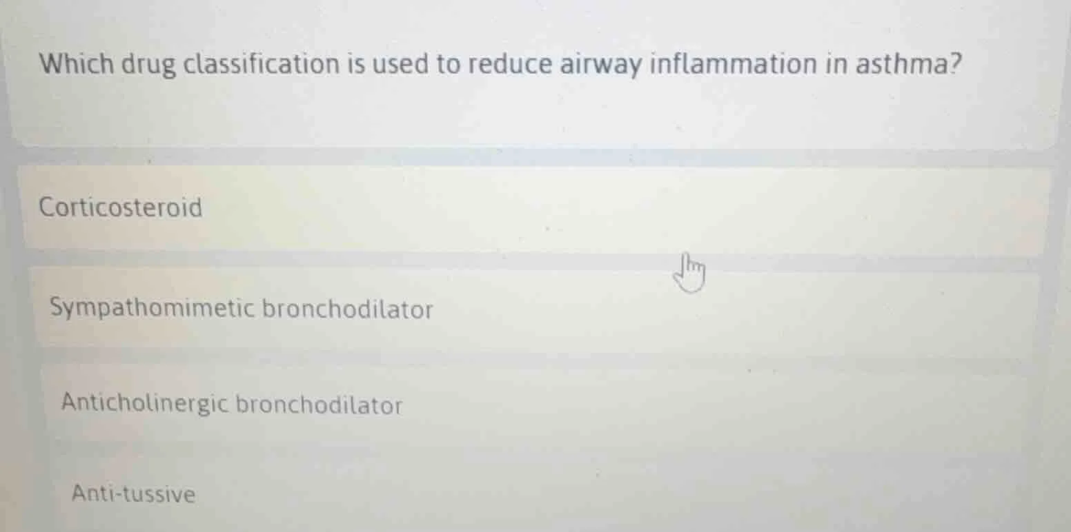 which drug classification is used to reduce airway inflammation in asth…